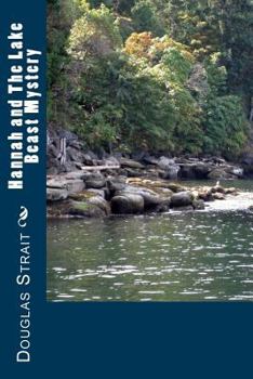 Paperback Hannah and The Lake Beast Mystery Book