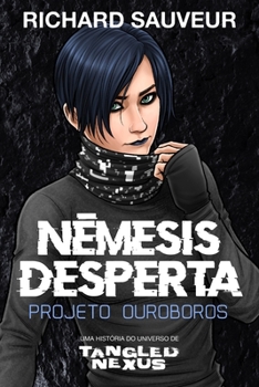 Paperback Nêmesis Desperta: Projeto Ouroboros [Portuguese] Book