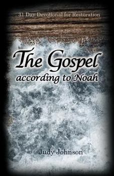 Paperback The Gospel According to Noah Book