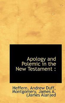 Paperback Apology and Polemic in the New Testament Book