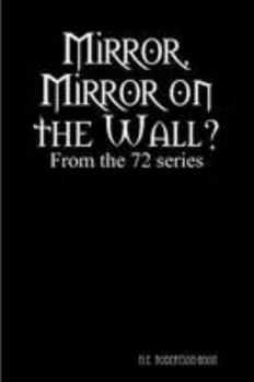 Paperback Mirror, Mirror on the Wall? Book