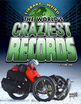 Hardcover The World's Craziest Records Book