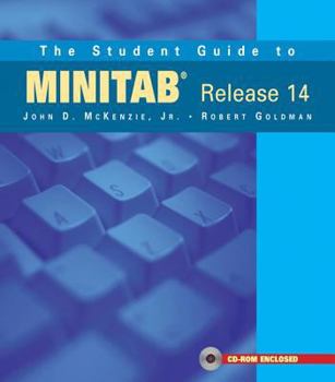 Paperback The Student Guide to Minitab Release 14 + Minitab Student Release 14 Statistical Software (Book + CD) Book