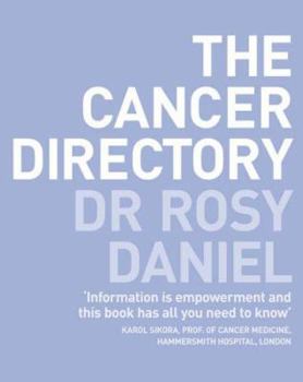 Paperback Cancer Directory: How to Make the Integrated Cancer Medicine Revolution Work for You Book