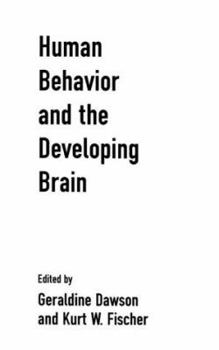 Hardcover Human Behavior and the Developing Brain Book