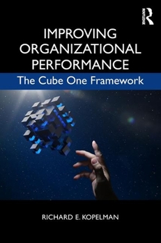 Paperback Improving Organizational Performance: The Cube One Framework Book