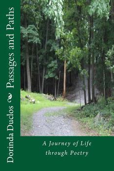 Passages and Paths - A Journey of Life through Poetry