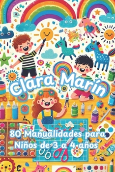 Paperback Manualidades para niños de 3 a 4 años (Spanish Edition) [Spanish] Book