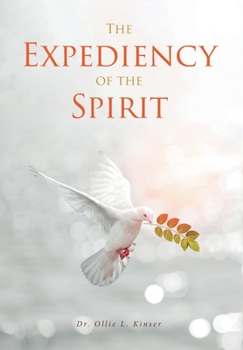 Hardcover The Expediency of the Spirit Book