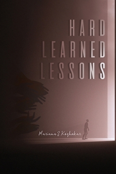 Paperback Hard Learned Lessons Book