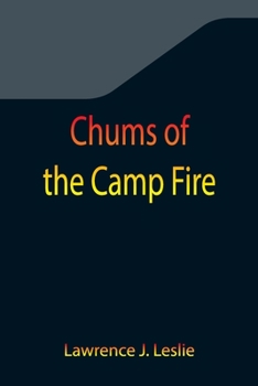 Paperback Chums of the Camp Fire Book