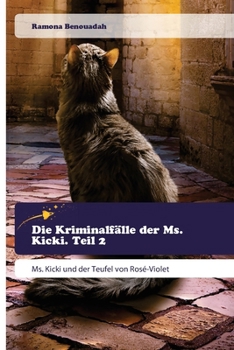 Paperback Die Kriminalfälle der Ms. Kicki. Teil 2 [German] Book