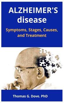 Paperback ALZHEIMER's disease: Symptoms, Stages, Causes, and Treatment Book