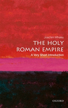 Paperback The Holy Roman Empire: A Very Short Introduction Book