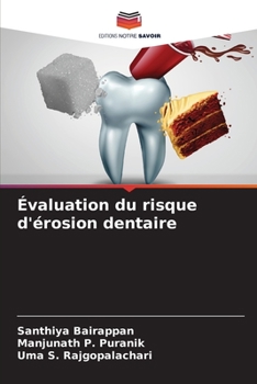 Évaluation du risque d'érosion dentaire (French Edition)
