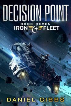 Decision Point (The Iron Fleet)