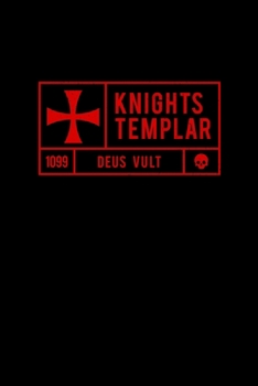 Paperback Knights Templar 1099 Deus Vult: Knights Templar Mystery & Treasure Noebook or Journal Book