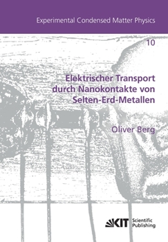 Paperback Elektrischer Transport durch Nanokontakte von Selten-Erd-Metallen [German] Book
