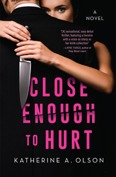 Hardcover Close Enough to Hurt Book