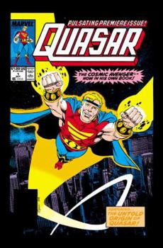 Quasar Classic Vol. 1 - Book #70 of the Marvel's Mightiest Heroes Graphic Novel Collection