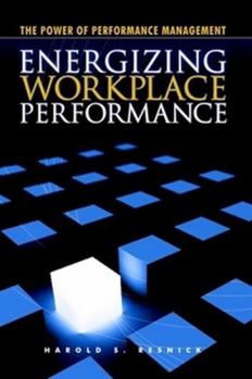 Paperback Energizing Workplace Performance Book