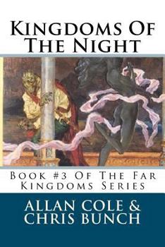 Kingdoms of the Night - Book #3 of the Anteros