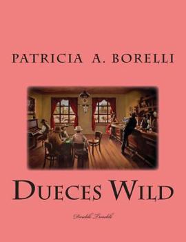 Paperback Dueces Wild: Double Trouble Book