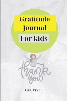 Gratitude Journal for Kids