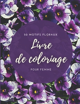 Paperback Livre De Coloriage Violet Pour Femme [French] Book