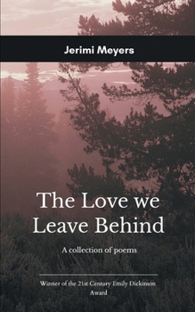 Paperback The Love We Leave Behind Book