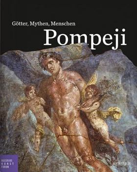 Hardcover Pompeji: Götter, Mythen, Menschen [German] Book