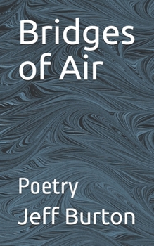 Paperback Bridges of Air: Poetry Book