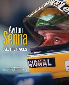 Hardcover Ayrton Senna: All His Races Book