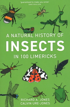 Paperback A Natural History of Insects in 100 Limericks Book