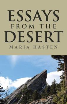 Paperback Essays from the Desert: A Journey with the Lord, through Grief and Loss Book