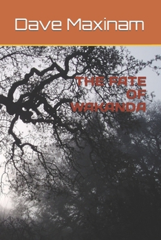 Paperback The Fate of Wakanda Book