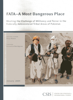 Paperback Fata--A Most Dangerous Place: Meeting the Challenge of Militancy and Terror in the Federally Administer Book