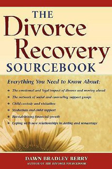 Paperback The Divorce Recovery Sourcebook Book