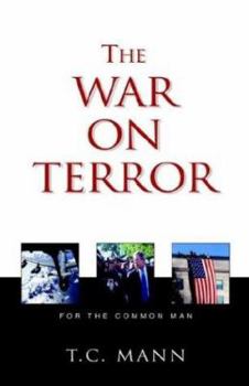 Paperback The War on Terror (For the Common Man) Book