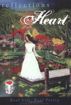 Paperback Reflections from the Heart: Real Life, Real Poetry Book