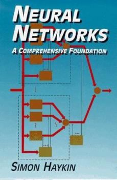 Hardcover Neural Networks: A Comprehensive Foundation Book