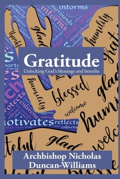 Paperback Gratitude: Unlocking God's blessings and benefits Book