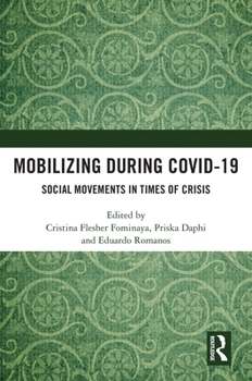 Hardcover Mobilizing during COVID-19: Social Movements in Times of Crisis Book