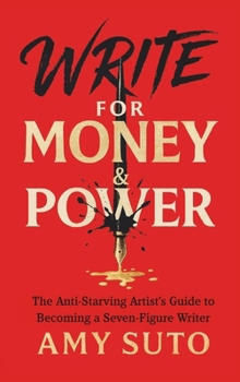Hardcover Write for Money and Power Book
