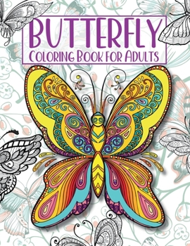 Paperback Butterfly Coloring Book For Adults Book