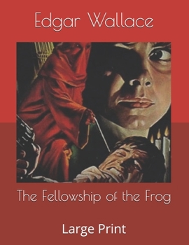 The Fellowship of the Frog - Book #2 of the Detective Sgt. (Insp.) Elk