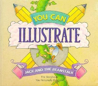 Paperback You Can Illustrate: Jack and the Beanstalk Book