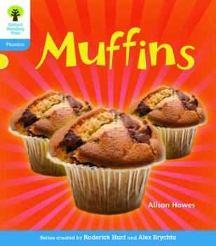 Paperback Oxford Reading Tree: Level 3: Floppy's Phonics Non-Fiction: Muffins Book