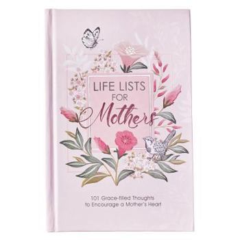 Hardcover Life Lists for Mothers Hardcover Book