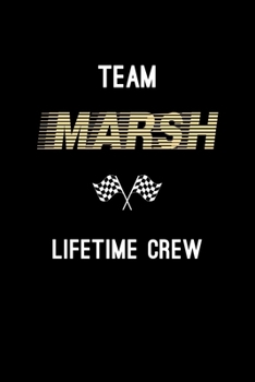 Team Marsh Lifetime Crew: Personalized Name Journal Notebook Blank Lined Personal Diary Planner Gifts For Men and Women